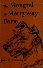 Cover of: The mongrel of Merryway Farm