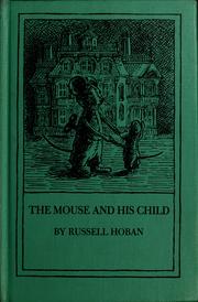 Cover of: The mouse and his child by Russell Hoban