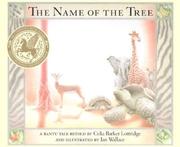 The name of the tree by Celia Barker Lottridge