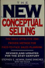 Cover of: The new conceptual selling: the most effective and proven method for face-to-face sales planning