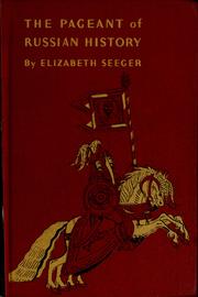 Cover of: The pageant of Russian history by Elizabeth Seeger