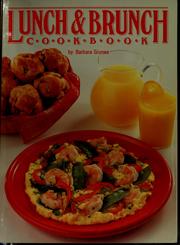 Cover of: Lunch & brunch cook book by Barbara Grunes