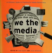 Cover of: We the media by Don Hazen