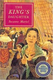 Cover of: The King's Daughter by Suzanne Martel