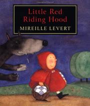 Cover of: Little Red Riding Hood by Mireille Levert