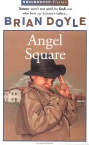 Angel Square by Brian Doyle