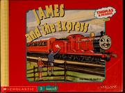 Cover of: James and the bootlace: James and the express