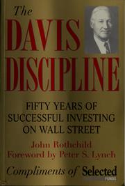 Cover of: The Davis discipline: fifty years of successful investing on Wall Street