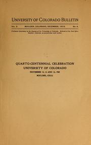 Cover of: Quarto-centennial celebration, University of Colorado, November 13, 14 and 15, 1902, Boulder, Colo by University of Colorado, Boulder