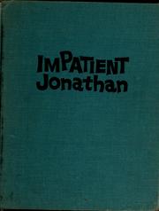 Cover of: Impatient Jonathan by Norah Smaridge, Norah Smaridge