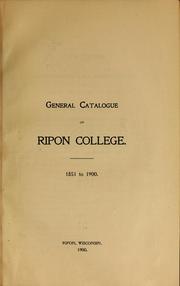 Cover of: General catalogue of Ripon College, 1851 to 1900