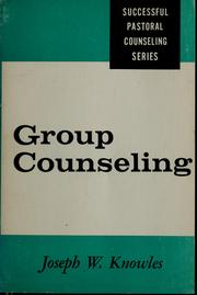 Cover of: Group counseling