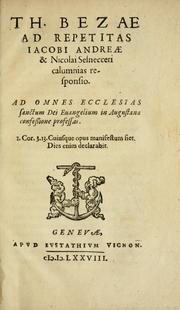 Ad repetitas Iacobi Andreae & Nicolai Selnecceri calumnias responsio by Théodore de Bèze