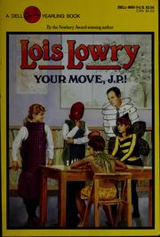 Cover of: Your move, J.P.!