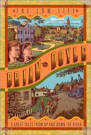 Cover of: The Low Life by Brian Doyle