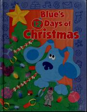 Cover of: Blue's 12 Days of Christmas (Blue's Clues)
