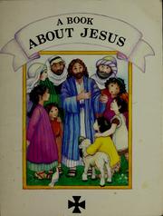 Cover of: A book about Jesus