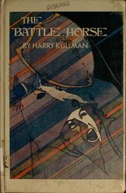 Cover of: The battle horse by Harry Kullman