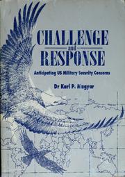 Cover of: Challenge and response: anticipating US military security concerns