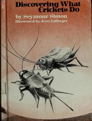 Cover of: Discovering what crickets do by Seymour Simon