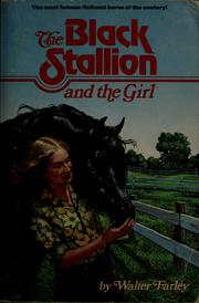 Cover of: The black stallion and the girl by Walter Farley