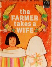 Cover of: The farmer takes a wife