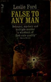 Cover of: False to any man by Zenith Jones Brown
