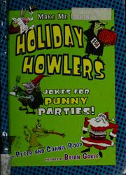 Cover of: Holiday howlers by Peter Roop