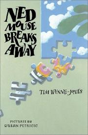 Cover of: Ned Mouse Breaks Away