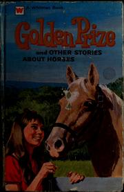 Cover of: Golden Prize and other stories about horses