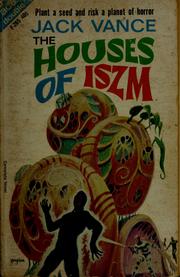 Cover of: The houses of Iszm ; Son of the tree by Jack Vance