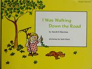 I was walking down the road by Sarah E. Barchas, Jack Kent