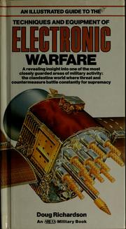 Cover of: An illustrated guide to the techniques and equipment of electronic warfare