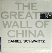 Cover of: The Great Wall of China: with 159 duotone photographs and 10 maps