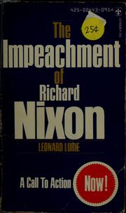 Cover of: The impeachment of Richard Nixon by Leonard Lurie