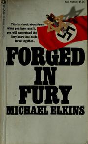 Cover of: Forged in fury by Michael Elkins