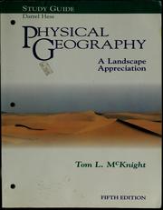 Cover of: Physical geography, a landscape appreciation, fifth edition, Tom L. McKnight: Study guide