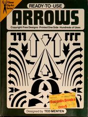 Cover of: Ready-to-use arrows by Theodore Menten