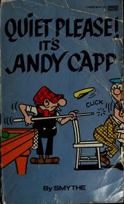 Cover of: Quiet please! It's Andy Capp