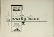 Cover of: A souvenir of ... Green Bay, Wisconsin | C. O. Stiles