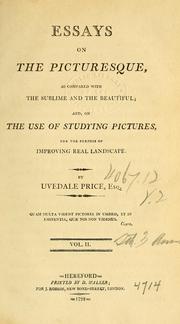 Cover of: Essays on the picturesque, as compared with the sublime and the beautiful, Vol. II by Uvedale Price