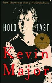 Cover of: Hold Fast by Kevin Major, Kevin Major