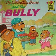 Cover of: The Berenstain Bears and the bully