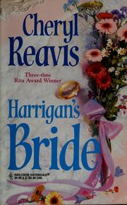 Cover of: Harrigan's Bride by Cheryl Reavis