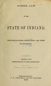 Cover of: School law of the state of Indiana;-