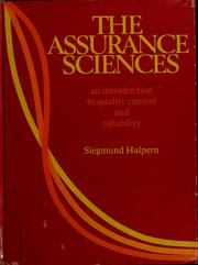 Cover of: The assurance sciences: an introduction to quality control and reliability