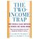 Cover of: The two-income trap