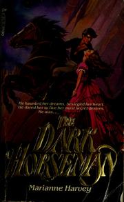 Cover of: The dark horseman by Marianne Harvey, Marianne Harvey