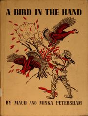 Cover of: A bird in the hand: sayings from Poor Richard's almanack