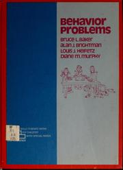 Cover of: Behavior problems | Bruce L. Baker